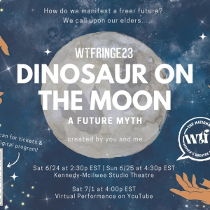 WTFringe Lab 2023 and Jurassic Satellite to Present DINOSAUR ON THE MOON This Month Photo