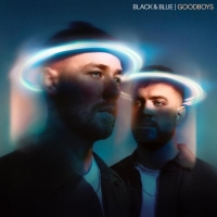 Goodboys Drop First Single of 2022 'Black & Blue' Photo