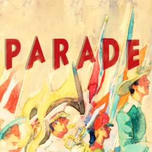 Student Blog: Cancel All Your Parties and Come See PARADE! Photo