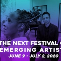 THE NEXT FESTIVAL OF EMERGING ARTISTS 2020 Goes Online with Free Events Photo
