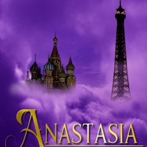 Way Off Broadway's 30th Anniversary Season Continues With Area Premiere Of ANASTASIA