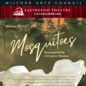 MOSQUITOES Staged Reading Set For Eastbound Theatre At Milford Arts Council Photo