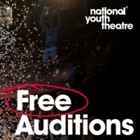 National Youth Theatre to Hold Free Auditions Across the Country this Summer Video