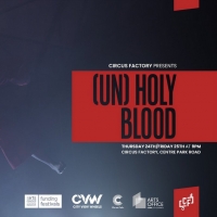 Circus Factory to Present The Live Premiere Of… Lidija Šola's (UN)HOLY BLOOD Video