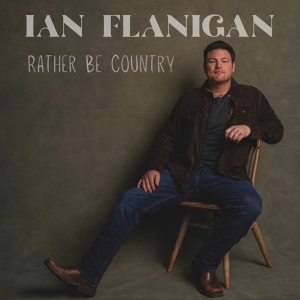 Ian Flanigan Releases New Single Rather Be Country Photo