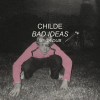 Childe Releases an Alternative Version of 'Bad Ideas' Photo
