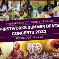 Garifuna Collective & More Set for FirstWorks Summer Beats Concerts Photo