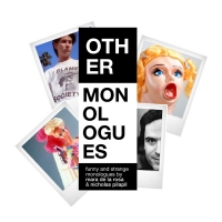 Becky and Baldwin Presents OTHER MONOLOGUES Virtual Theatre Series