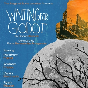 WAITING FOR GODOT Begins At The Stage At Burke Junction In May
