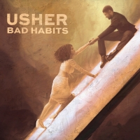 Usher Releases Brand New Single and Video for 'Bad Habits' Video