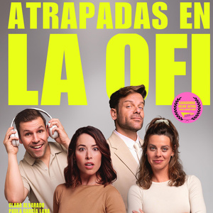 ATRAPADAS EN LA OFI prorroga funciones en el Teatro Lara