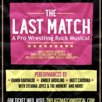 Ramin Karimloo, Amber Ardolino & Matt Cardona Will Return for THE LAST MATCH Encore Photo