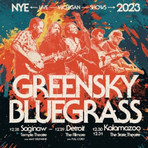 Greensky Bluegrass Announce 2023 NYE Run