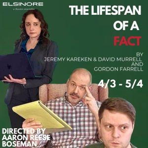 Elsinore to Make Chicago Debut With THE LIFESPAN OF A FACT Photo