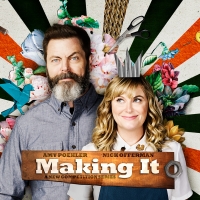 NBC Renews Poehler and Offerman's MAKING IT For Another Season Photo