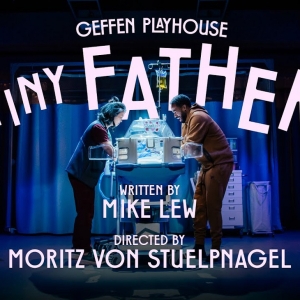 Video: Get A First Look at TINY FATHER at Geffen Playhouse Photo