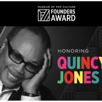 Quincy Jones to Receive Museum of Pop Culture's 2021 Founders Award