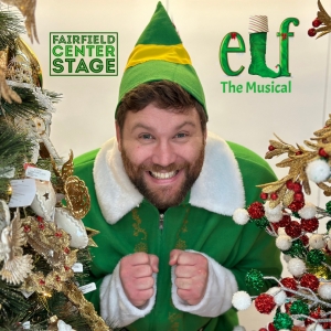 ELF THE MUSICAL Comes to Fairfield Center Stage in November Photo