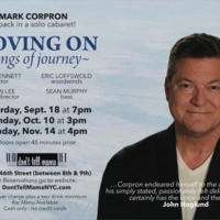 BWW Review: MOVING ON: SONGS OF JOURNEY. Mark Corpron Lays Out The Rules of the Road…