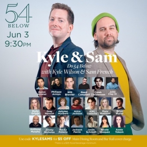 Sam French and Kyle Wilson Will Perform Kyle and Sam Do 54 Below Photo