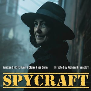 SPYCRAFT is Coming to The Theatre Centre in November Photo