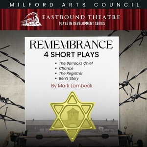 Eastbound Theatre to Present Original Holocaust Dramas in Plays in Development Series Photo