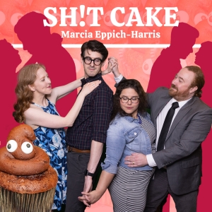 Southbank Theatre Company To Present SHIT CAKE By Marcia Eppich-Harris Interview