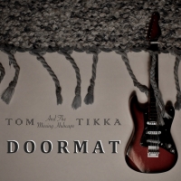 Tom Tikka Releases New Single 'Doormat' Video