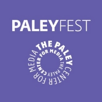 Lineup Announced For PaleyFest LA 2021