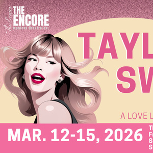The Encore Musical Theatre Company To Present TAYLOR SWIFT TRIBUTE CONCERT Photo