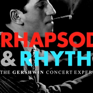 Spotlight: RHAPSODY & RHYTHM: THE GERSHWIN CONCERT EXPERIENCE at Herberger Theatre Cen Photo