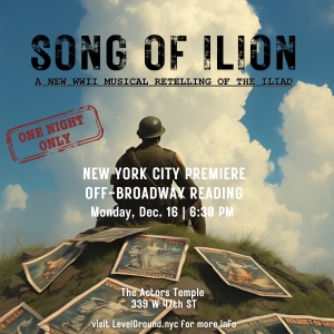 New Musical SONG OF ILION To Have NYC Developmental Reading Photo