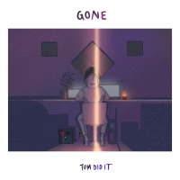 Tom Did It Unveils Emotionally Charged Single 'Gone' Photo