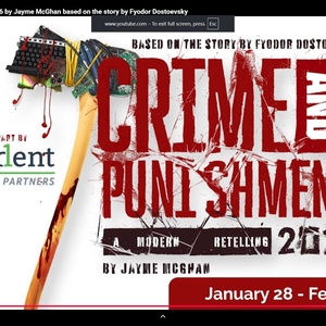 CRIME AND PUNISHMENT: 2026 World Premiere to Open at the George Theater Photo