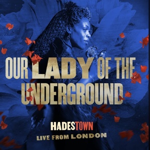 Listen: Gloria Onitiri Sings Our Lady of the Underground From HADESTOWN Photo
