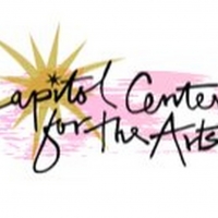 Capitol Center For The Arts Announces Updates and Moves Forward With Plans For 25th A
