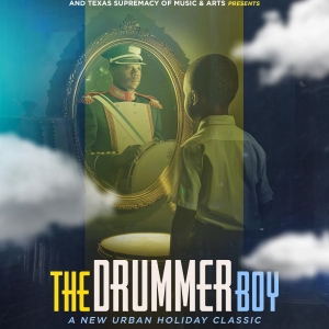 New Original Work THE DRUMMER BOY to Premiere at South Oak Cliff High School Photo