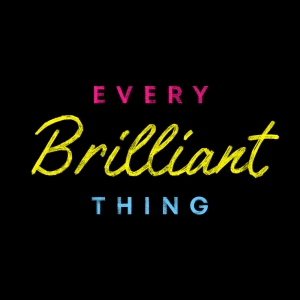 EVERY BRILLIANT THING Comes to Simon Says Theatre Photo