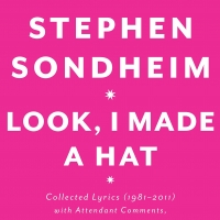 Exclusive InDepth InterView: Stephen Sondheim On New Book, LOOK, I MADE A HAT; Filmin Video