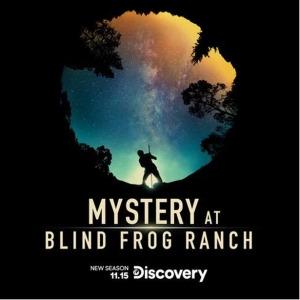 MYSTERY AT BLIND FROG RANCH to Return to Discovery in November Photo
