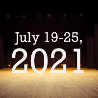 Virtual Theatre This Week: July 19-25, 2021- with First Date, Next on Stage: Dance…