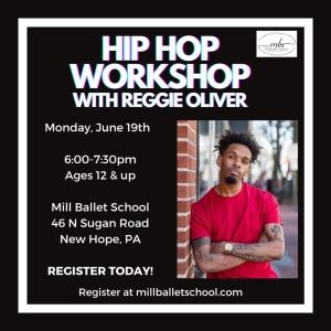 Mill Ballet School to Offer Hip-Hop Workshop Taught by Reggie Oliver Photo