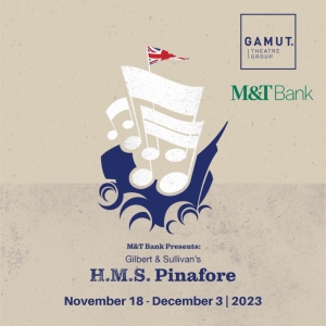 Gamut Theatre Group to Present H.M.S. PINAFORE Beginning This Month Photo