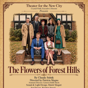 FLOWERS OF FOREST HILLS To Perform At Theater For The New City Photo