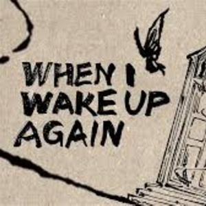 Review: BRIGHTON FRINGE REVIEW: WHEN I WAKE UP AGAIN, Streaming Now Photo