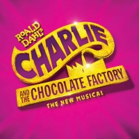 CHARLIE AND THE CHOCOLATE FACTORY Coming to the Eccles Theatre This Summer Photo