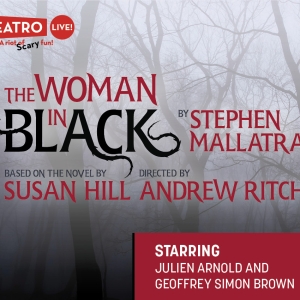 Teatro Live to Present 2024/25 Season Opener THE WOMAN IN BLACK, Photo