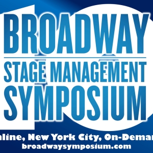 Speakers & Sessions Announced For Broadway Stage Management Symposium Photo