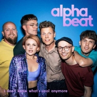 Alphabeat Announce Fourth Studio Album 'Don't Know What's Cool Anymore'