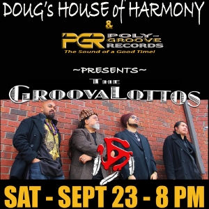 The GroovaLottos to Perform at The Legendary Doug's House Of Harmony This Month Photo